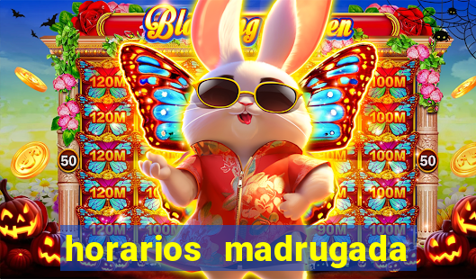 horarios madrugada fortune tiger