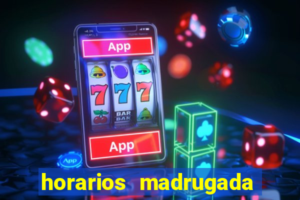 horarios madrugada fortune tiger