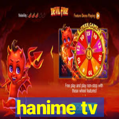 hanime tv