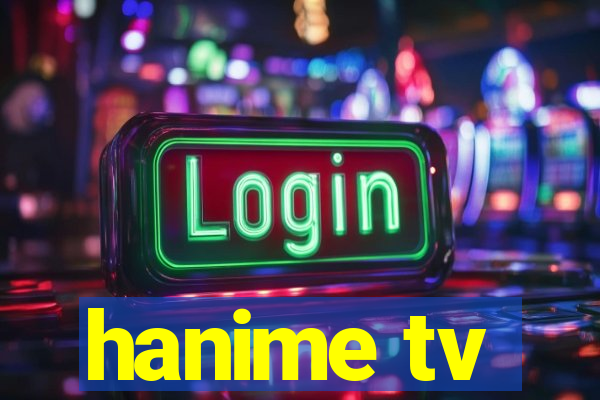 hanime tv