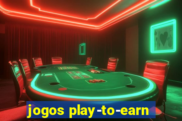 jogos play-to-earn