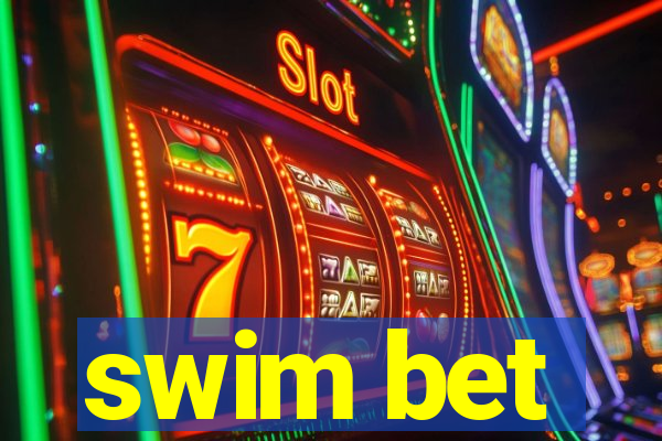 swim bet