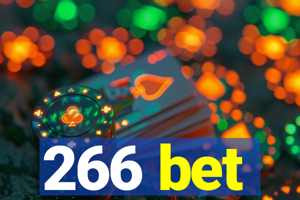 266 bet