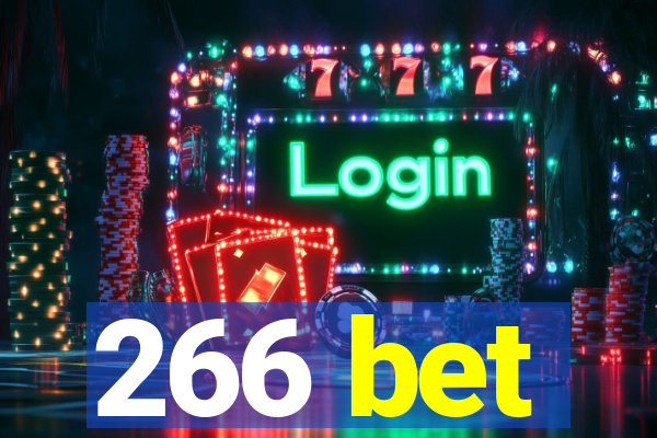 266 bet