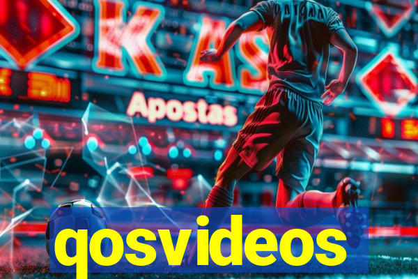 qosvideos