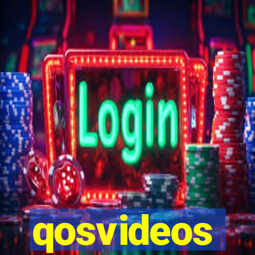 qosvideos