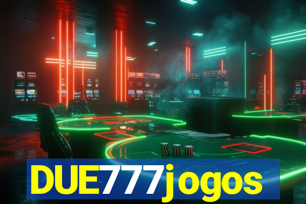 DUE777jogos