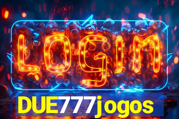 DUE777jogos