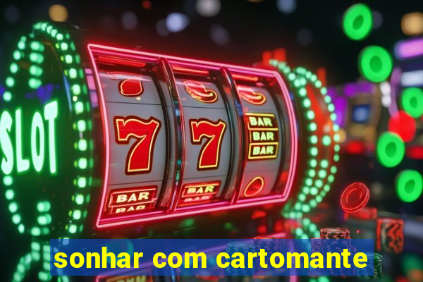 sonhar com cartomante