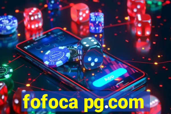 fofoca pg.com