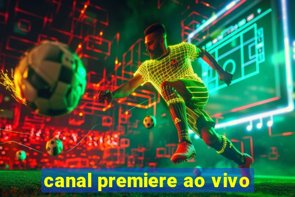 canal premiere ao vivo