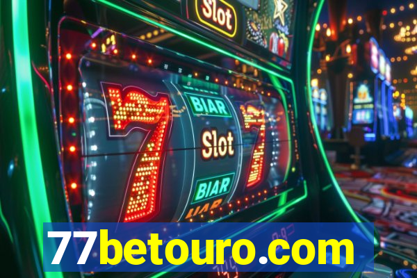 77betouro.com