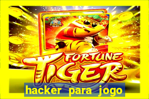 hacker para jogo do tigre