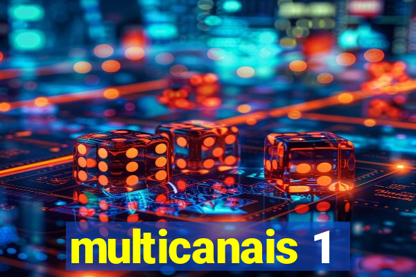 multicanais 1