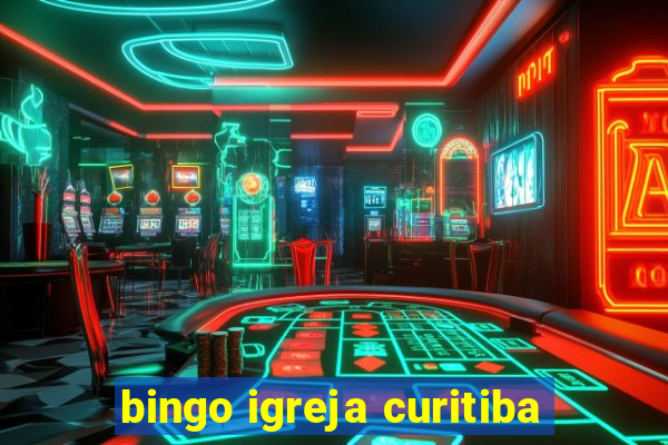 bingo igreja curitiba