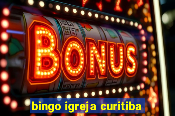 bingo igreja curitiba