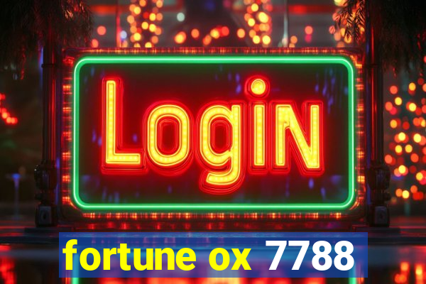 fortune ox 7788