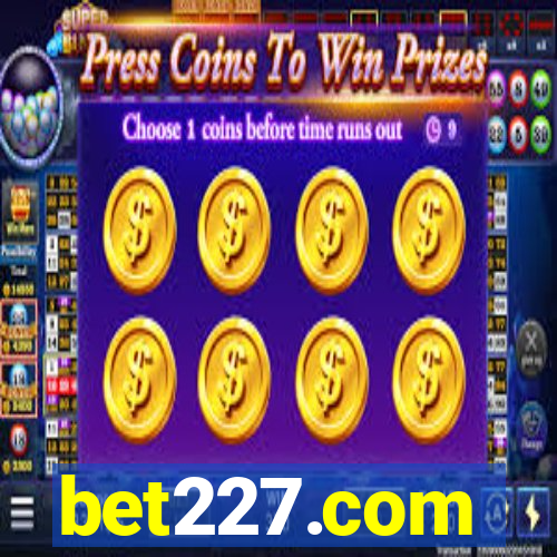 bet227.com