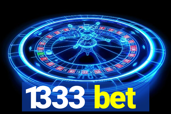 1333 bet