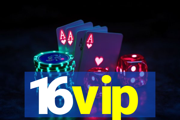 16vip