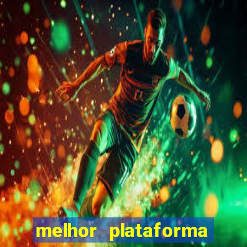 melhor plataforma para ganhar dinheiro no fortune tiger