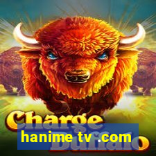 hanime tv .com