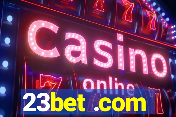 23bet .com