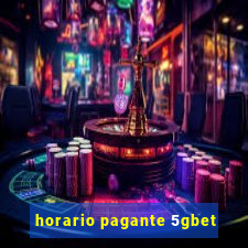 horario pagante 5gbet