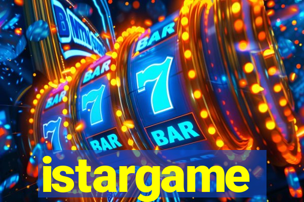 istargame