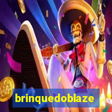 brinquedoblaze