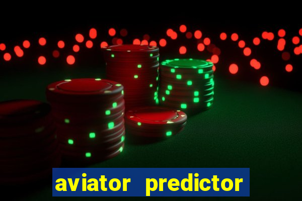 aviator predictor v4.0 activation code