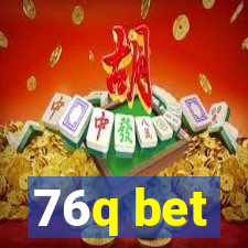 76q bet