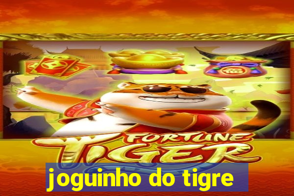 joguinho do tigre