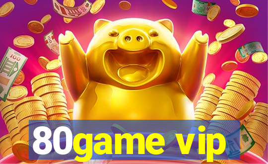 80game vip