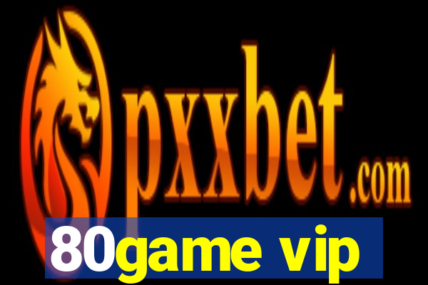 80game vip