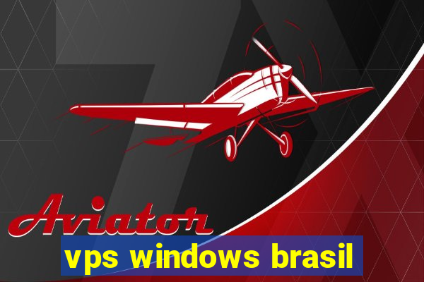 vps windows brasil