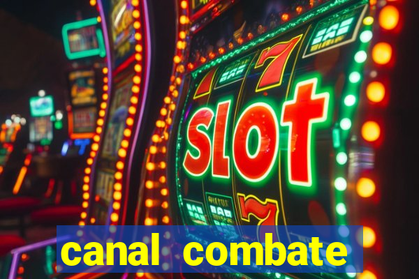 canal combate online multicanais