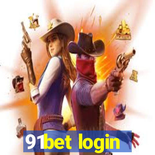 91bet login