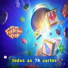 todas as 78 cartas do tarot