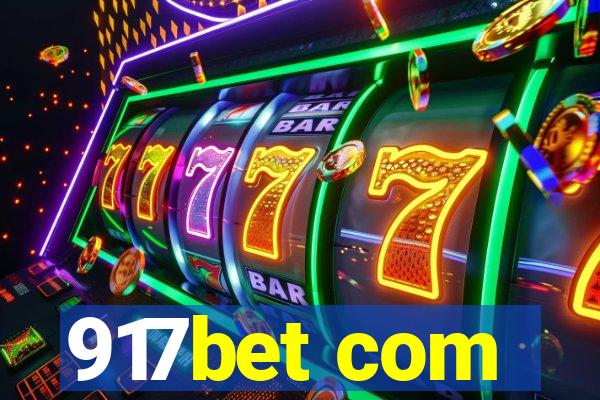 917bet com