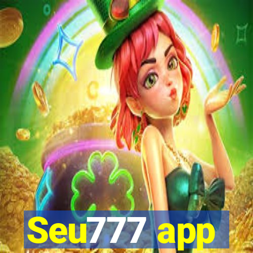 Seu777 app