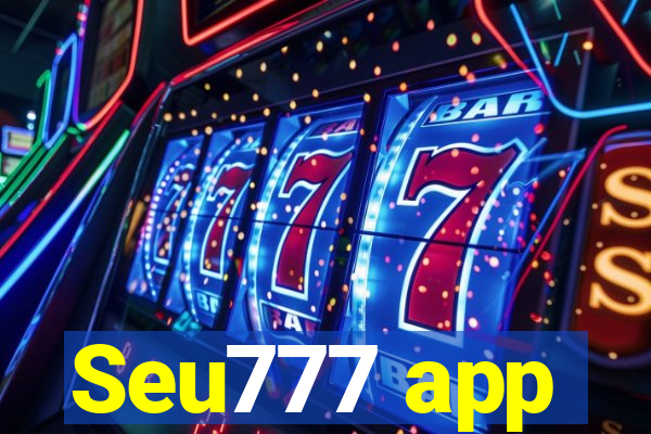 Seu777 app