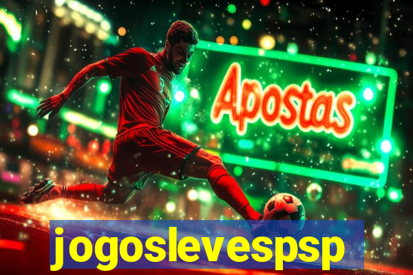 jogoslevespsp