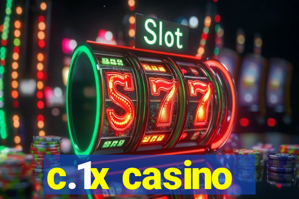 c.1x casino