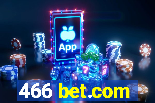 466 bet.com