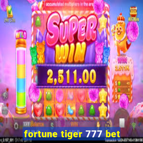 fortune tiger 777 bet