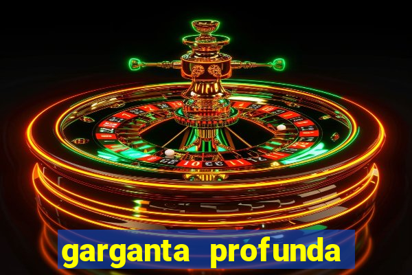 garganta profunda porto alegre