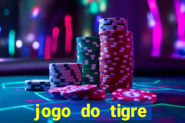 jogo do tigre plataforma nova