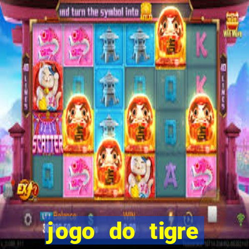 jogo do tigre plataforma nova