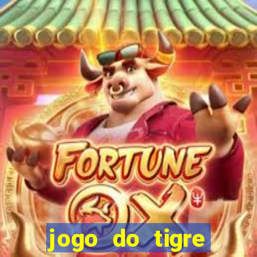 jogo do tigre plataforma nova